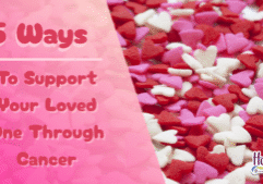 5 Ways to Support Your Loved One Going Through Cancer (1280 x 720 px)